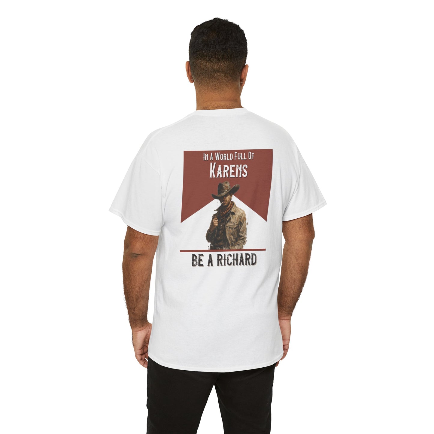 In a World Full of Karens, Be a Richard.