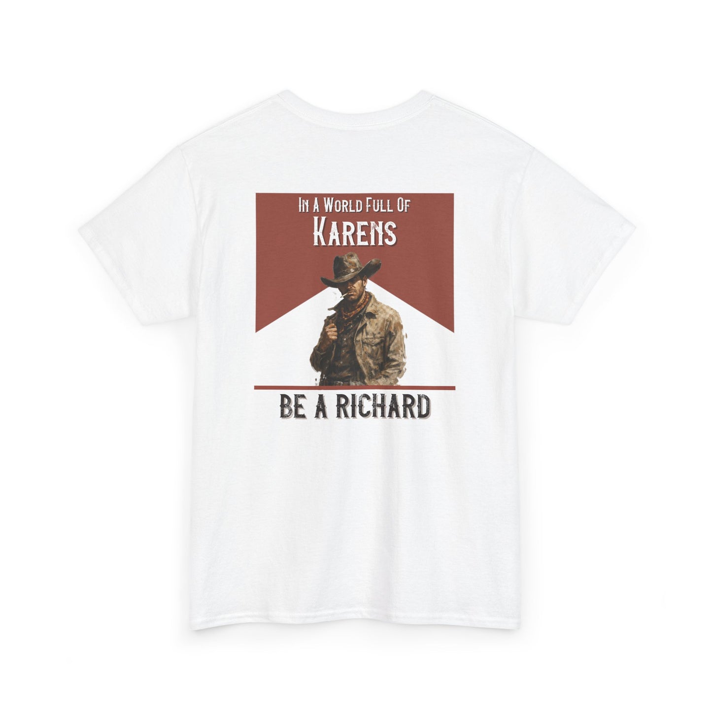 In a World Full of Karens, Be a Richard.
